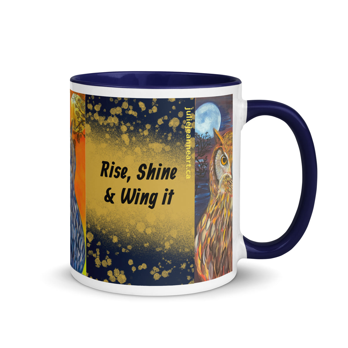 Rise, Shine & Wing it - Julie Jeanne Art
